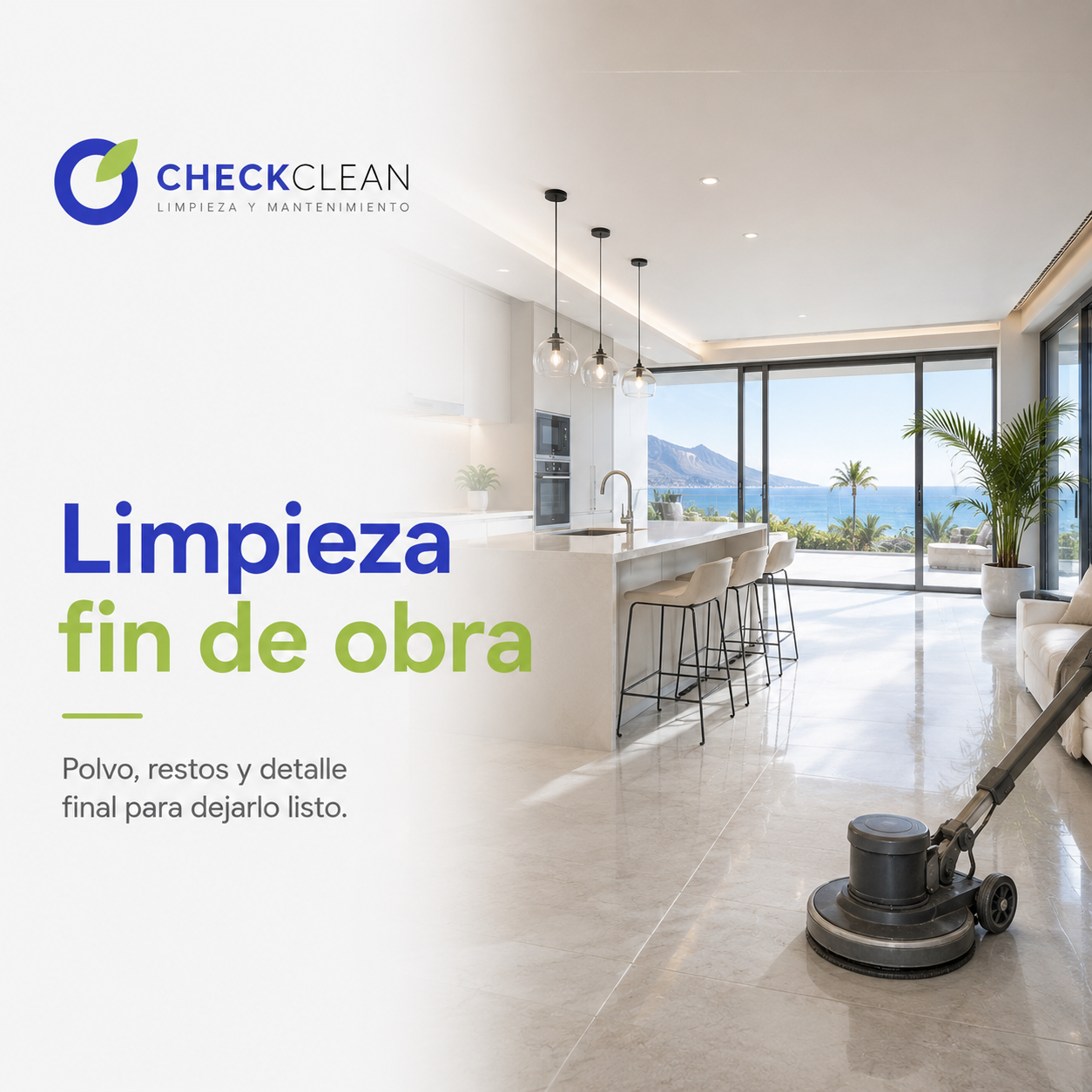 Limpieza fin de obra: polvo, restos y detalle final para dejarlo listo